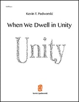 When We Dwell in Unity SATB choral sheet music cover